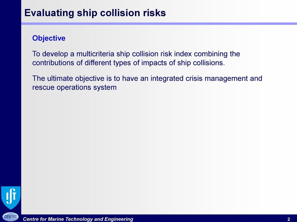 of ship collisions.