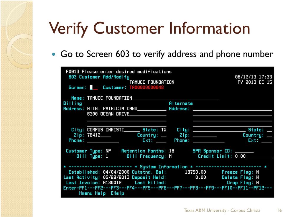 Screen 603 to verify