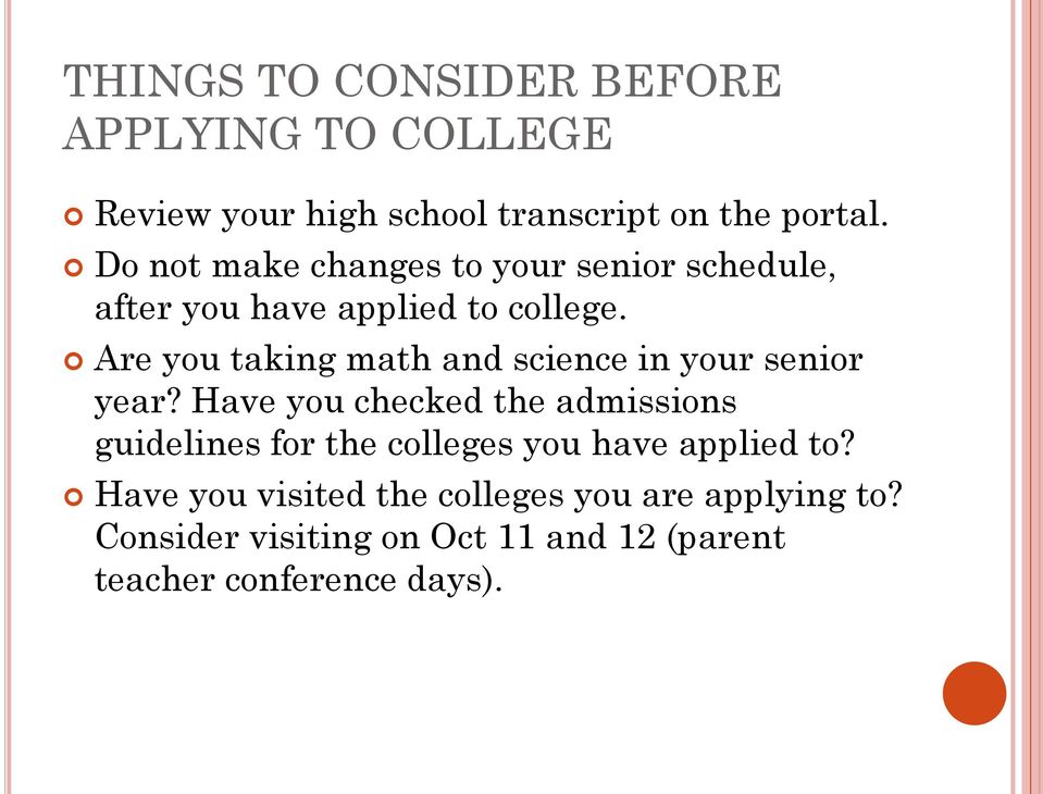 Are you taking math and science in your senior year?