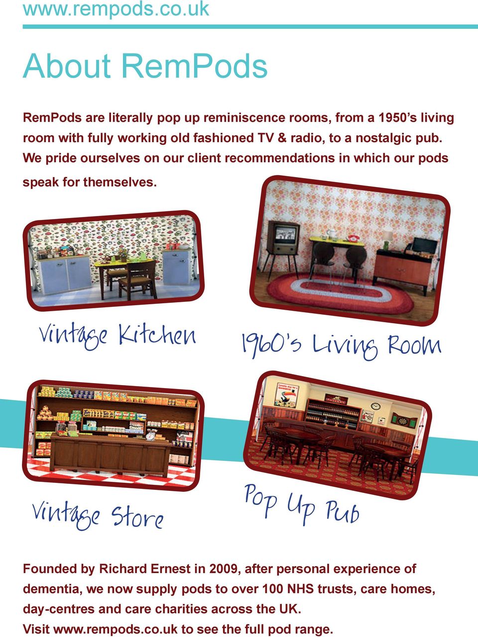 a nostalgic pub. We pride ourselves on our client recommendations in which our pods speak for themselves.