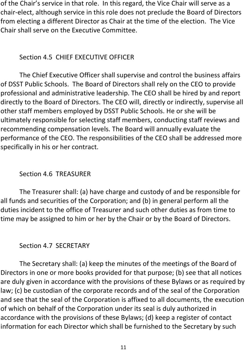 election. The Vice Chair shall serve on the Executive Committee. Section 4.