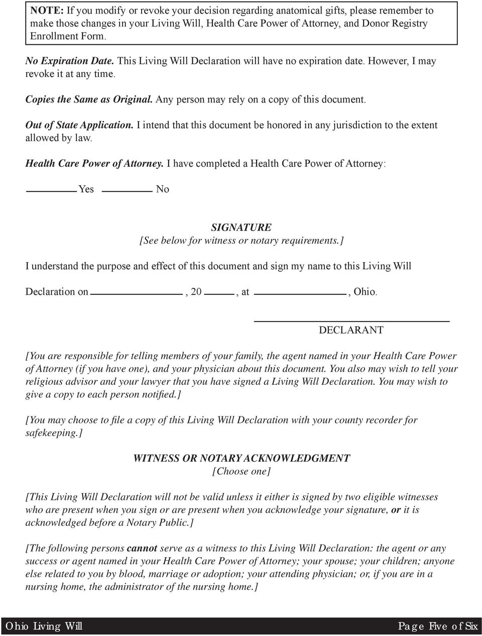 Out of State Application. I intend that this document be honored in any jurisdiction to the extent allowed by law. Health Care Power of Attorney.