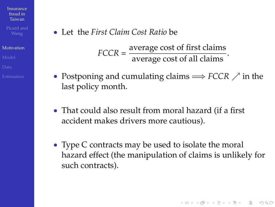 That could also result from moral hazard (if a first accident makes drivers more cautious).