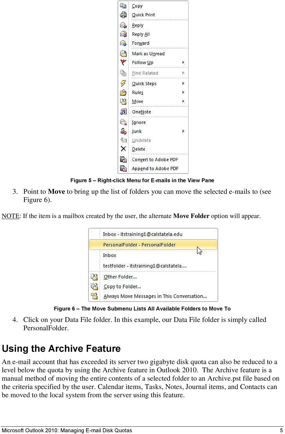 In this example, our Data File folder is simply called PersonalFolder.