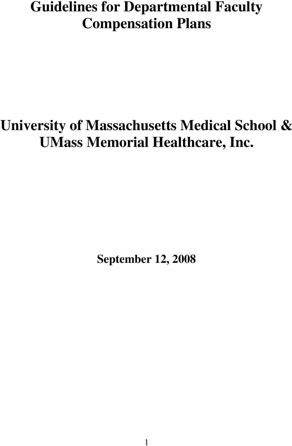 Massachusetts Medical School & UMass