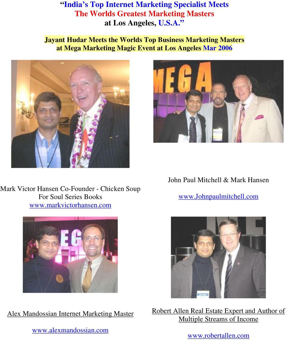 Jayant Hudar Meets the Worlds Top Business Marketing Masters at Mega Marketing Magic Event at Los Angeles Mar 2006 Mark Victor