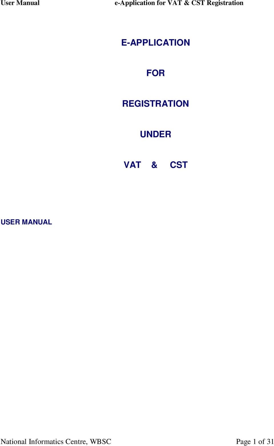 CST USER MANUAL National