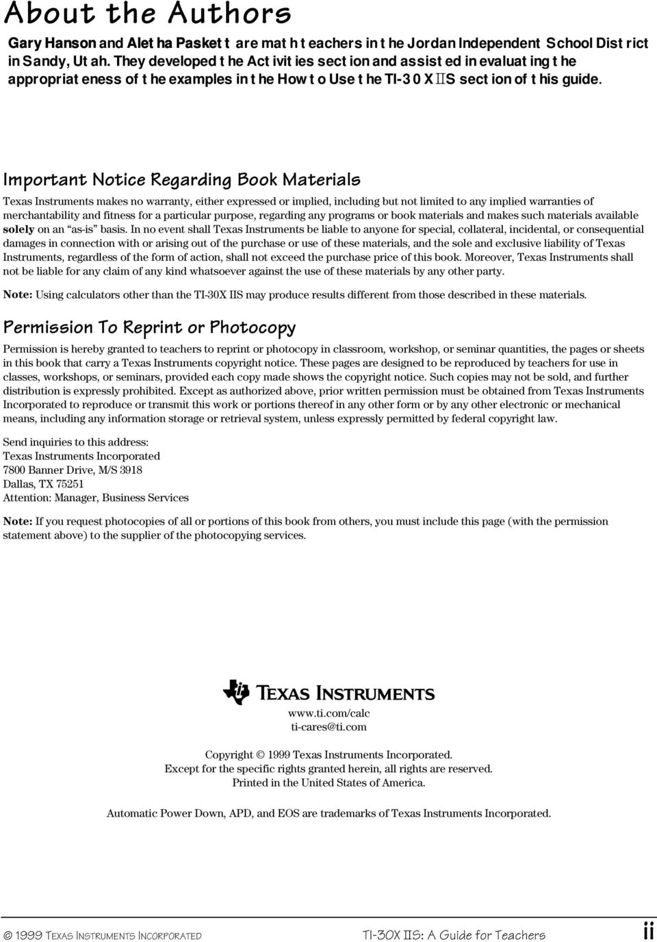 Important Notice Regarding Book Materials Texas Instruments makes no warranty, either expressed or implied, including but not limited to any implied warranties of merchantability and fitness for a