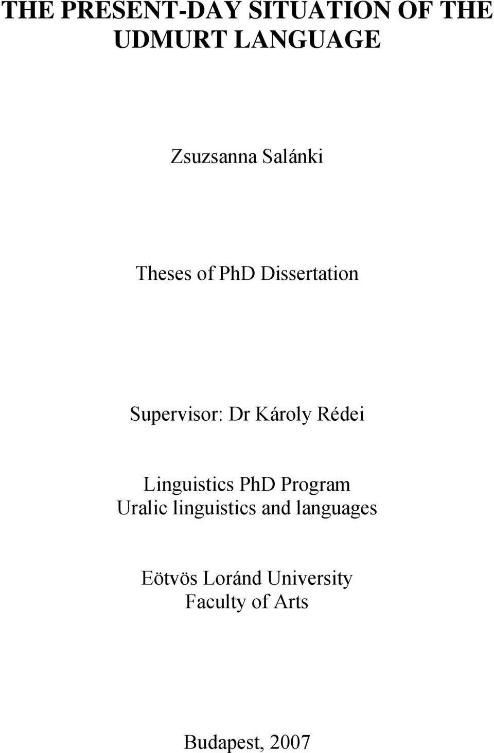 Rédei Linguistics PhD Program Uralic linguistics and