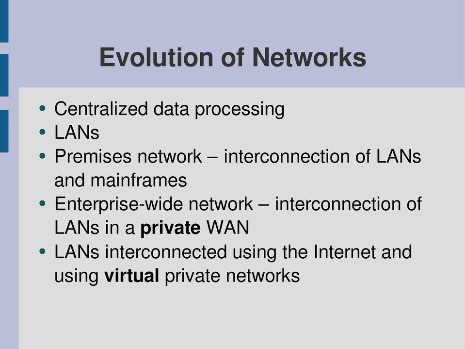 Enterprise-wide network interconnection of LANs in a private