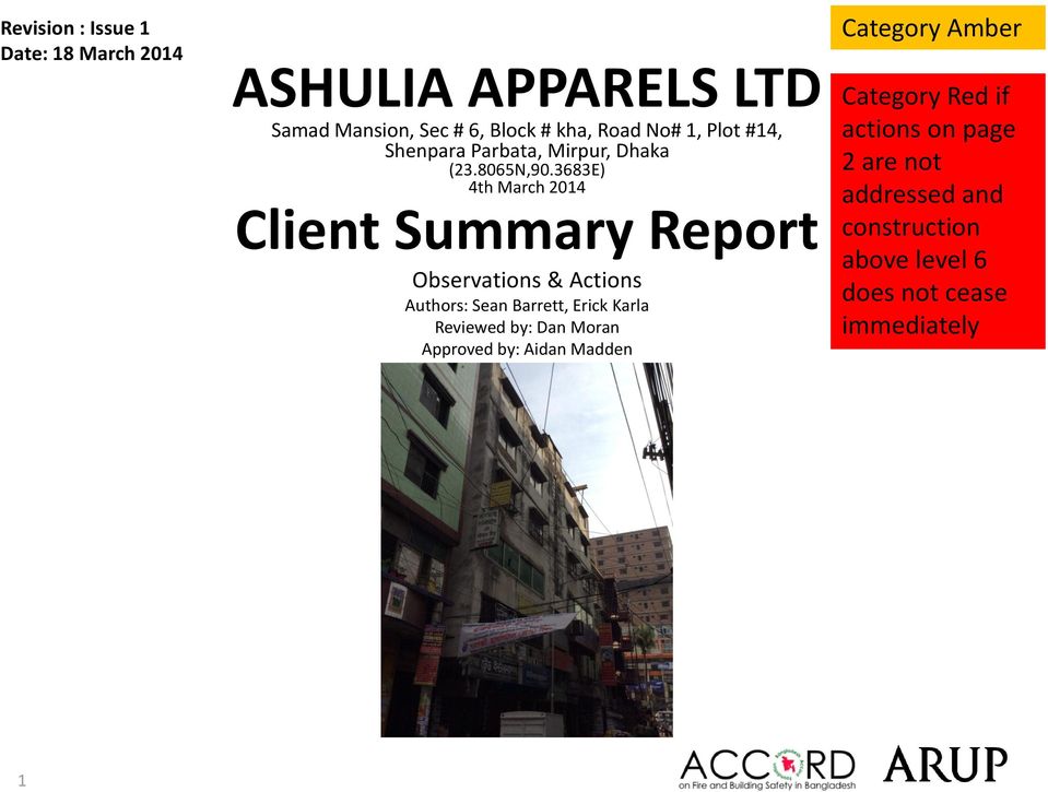 3683E) 4th March 2014 Client Summary Report Observations & Actions Authors: Sean Barrett, Erick Karla Reviewed