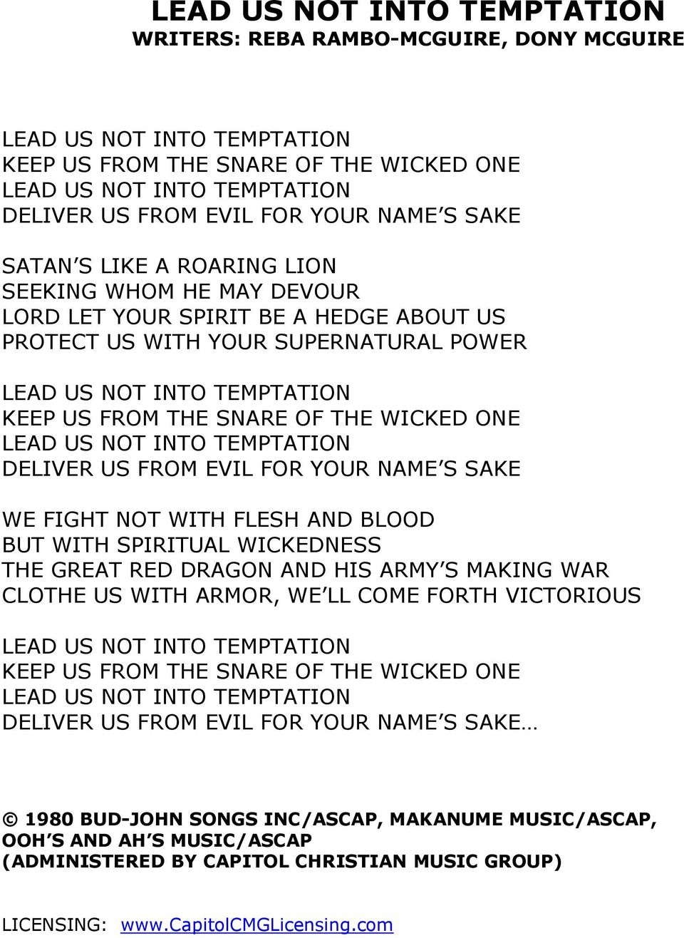 US FROM EVIL FOR YOUR NAME S SAKE WE FIGHT NOT WITH FLESH AND BLOOD BUT WITH SPIRITUAL WICKEDNESS THE GREAT RED DRAGON AND HIS ARMY S