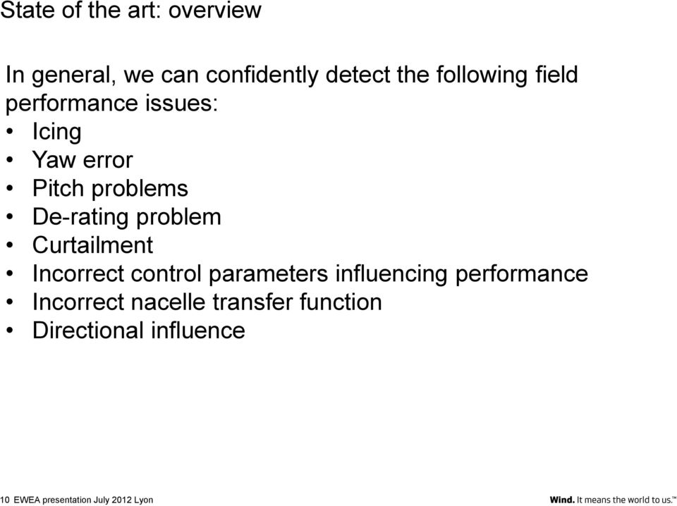 De-rating problem Curtailment Incorrect control parameters