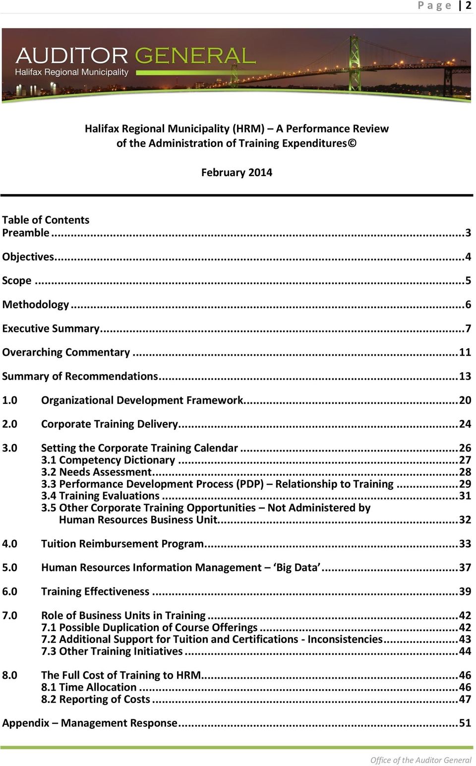 0 Setting the Corporate Training Calendar... 26 3.1 Competency Dictionary... 27 3.2 Needs Assessment... 28 3.3 Performance Development Process (PDP) Relationship to Training... 29 3.