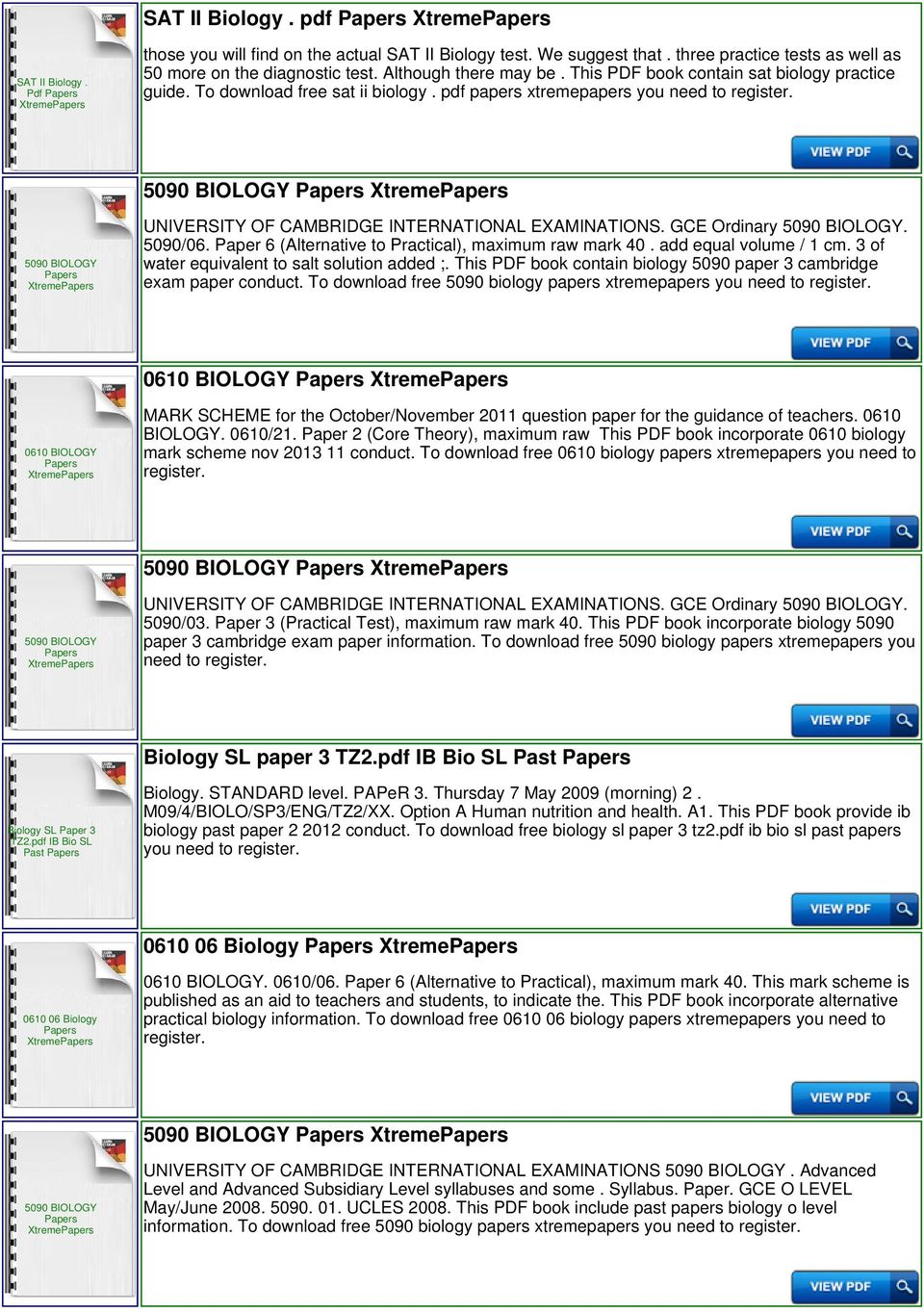 pdf papers xtremepapers you need to Xtreme Xtreme UNIVERSITY OF CAMBRIDGE INTERNATIONAL EXAMINATIONS. GCE Ordinary. 5090/06. Paper 6 (Alternative to Practical), maximum raw mark 40.