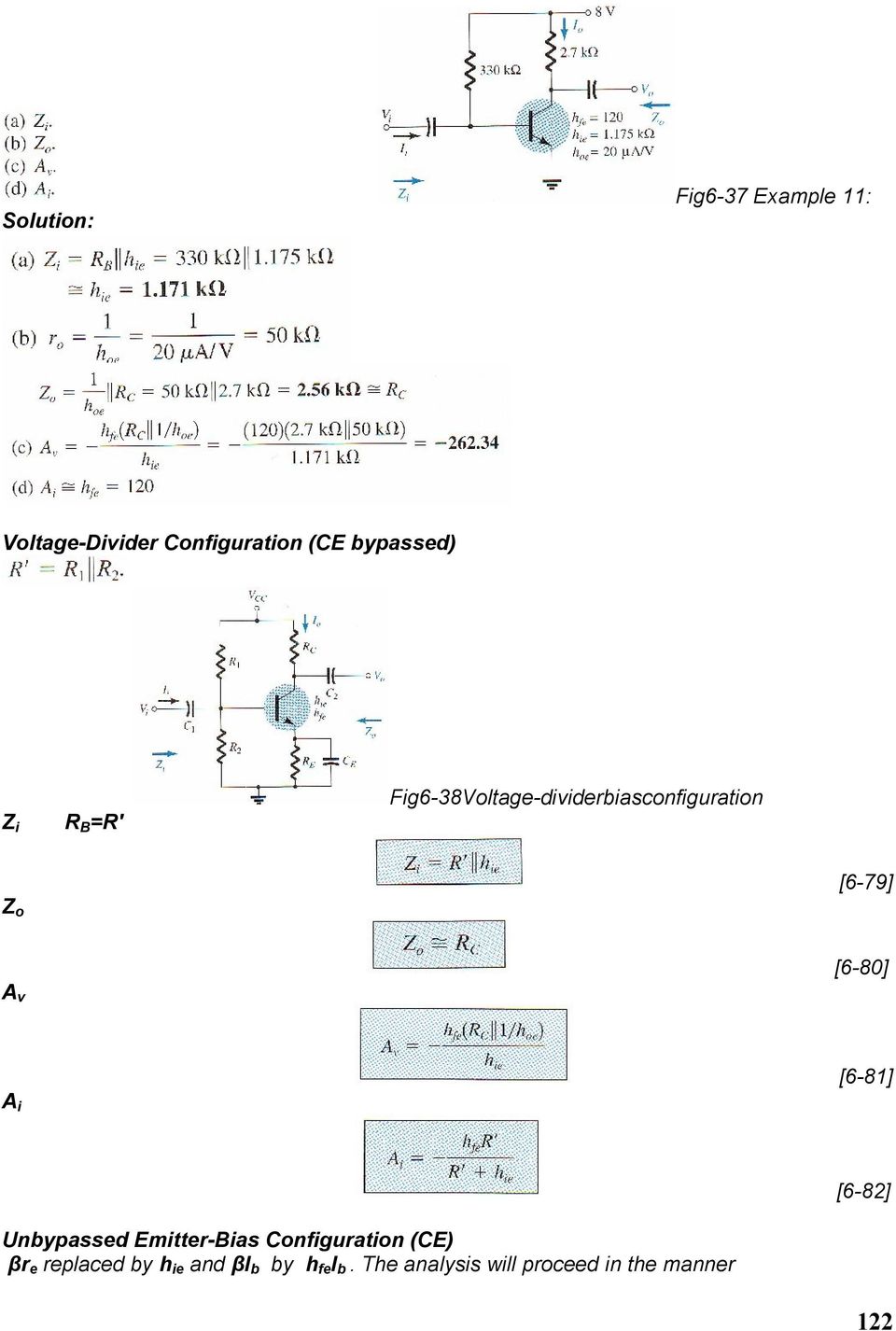 A i [6-81] [6-82] Unbypassed Emitter-Bias Configuration (CE) βr e