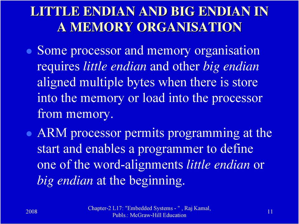 memory or load into the processor from memory.