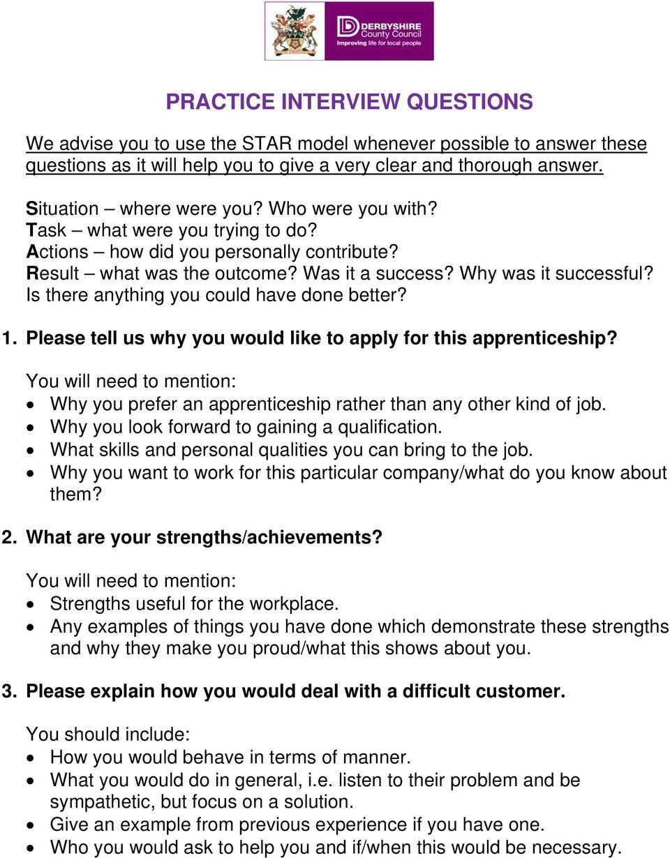 Is there anything you could have done better? 1. Please tell us why you would like to apply for this apprenticeship?