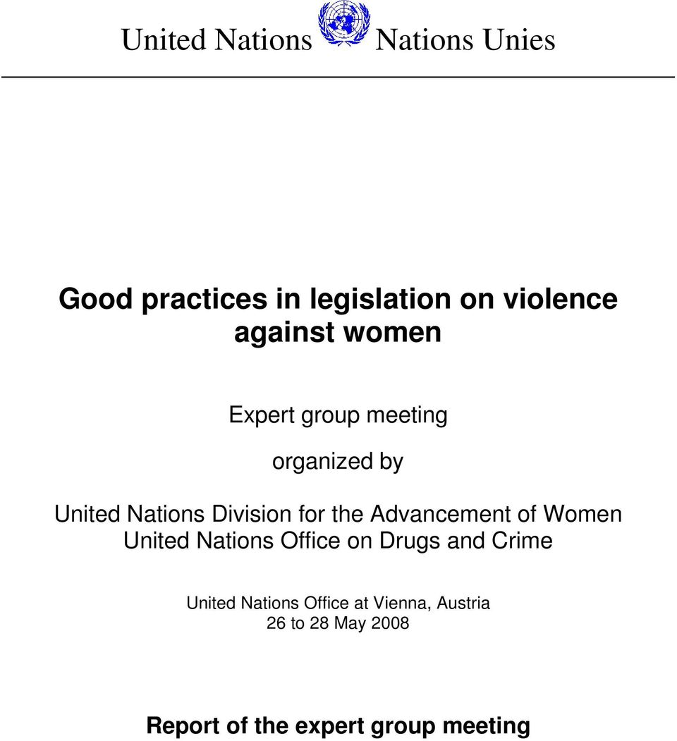 the Advancement of Women United Nations Office on Drugs and Crime United