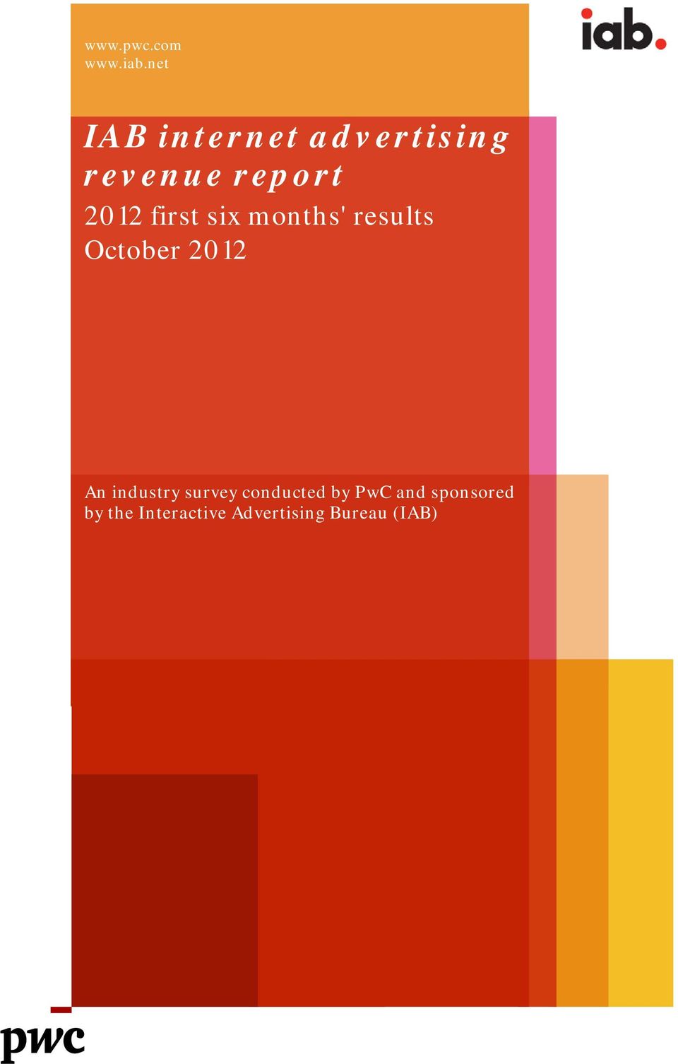 first six months' results October 2012 An industry