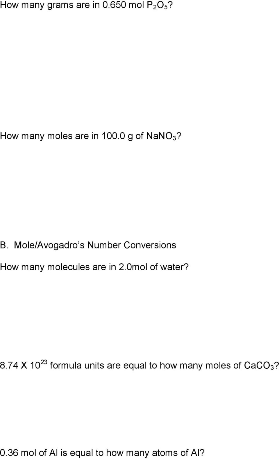 Mole/Avogadro s Number Conversions How many molecules are in 2.