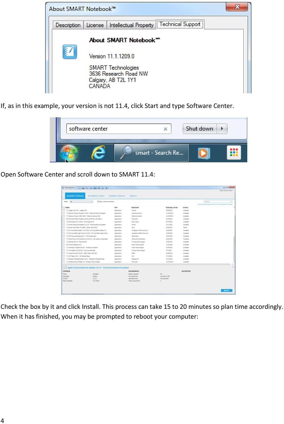 Open Software Center and scroll down to SMART 11.