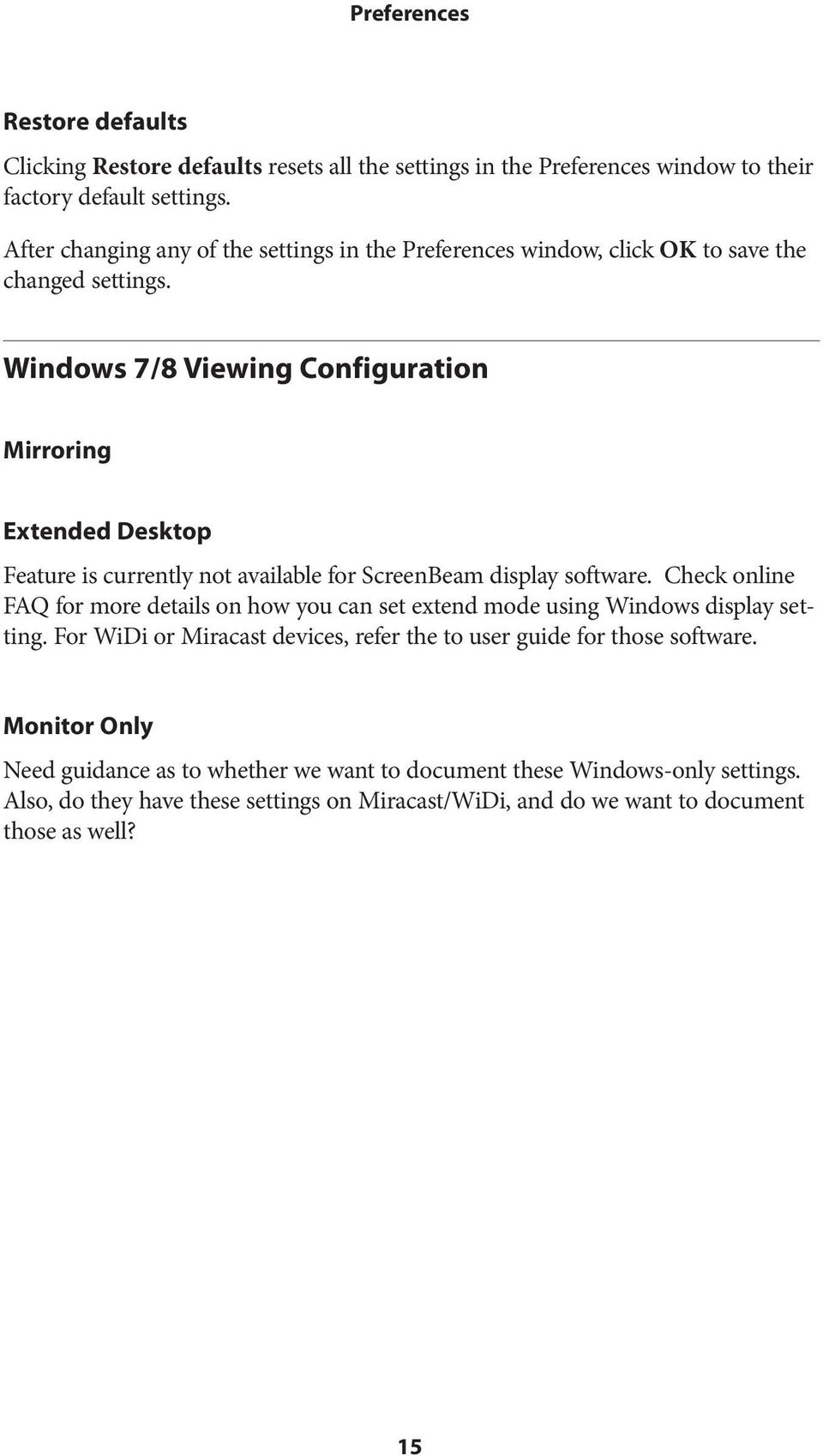 Windows 7/8 Viewing Configuration Mirroring Extended Desktop Feature is currently not available for ScreenBeam display software.