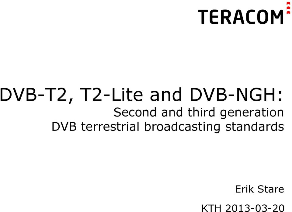 DVB terrestrial broadcasting