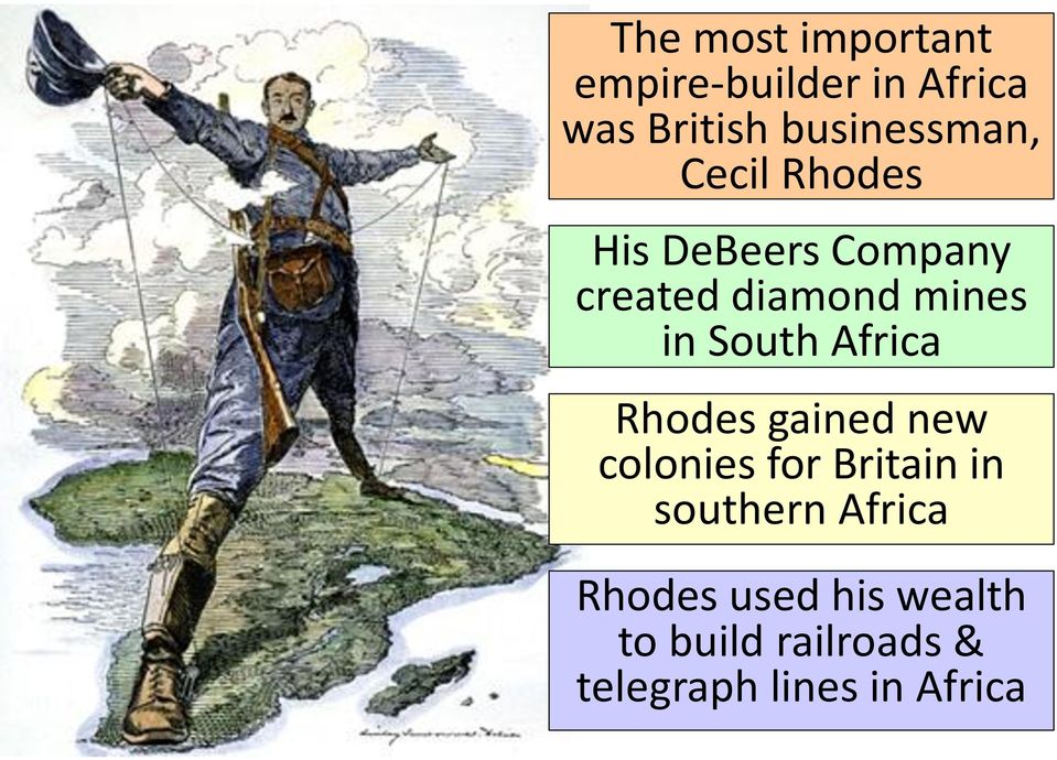 mines in South Africa Rhodes gained new colonies for Britain in