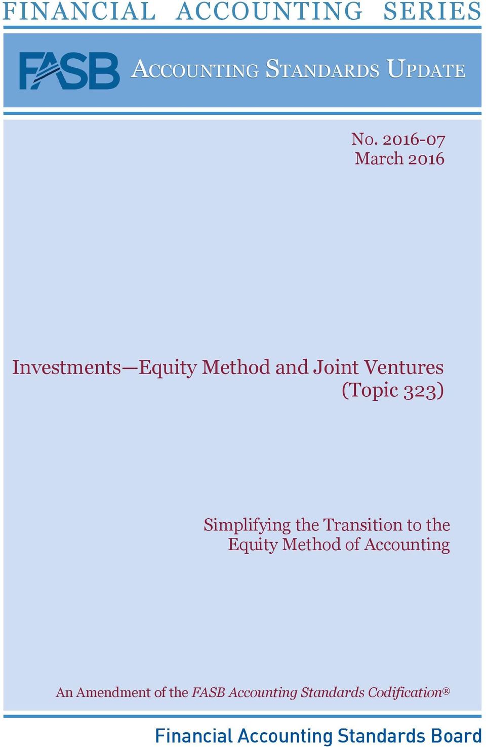 Transition to the Equity Method of Accounting An