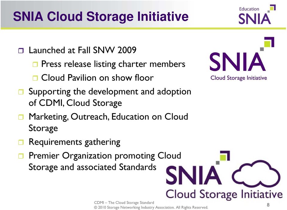 adoption of CDMI, Cloud Storage Marketing, Outreach, Education on Cloud Storage