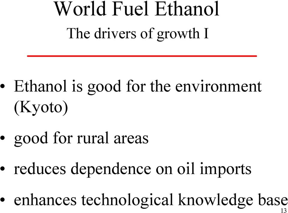 rural areas reduces dependence on oil