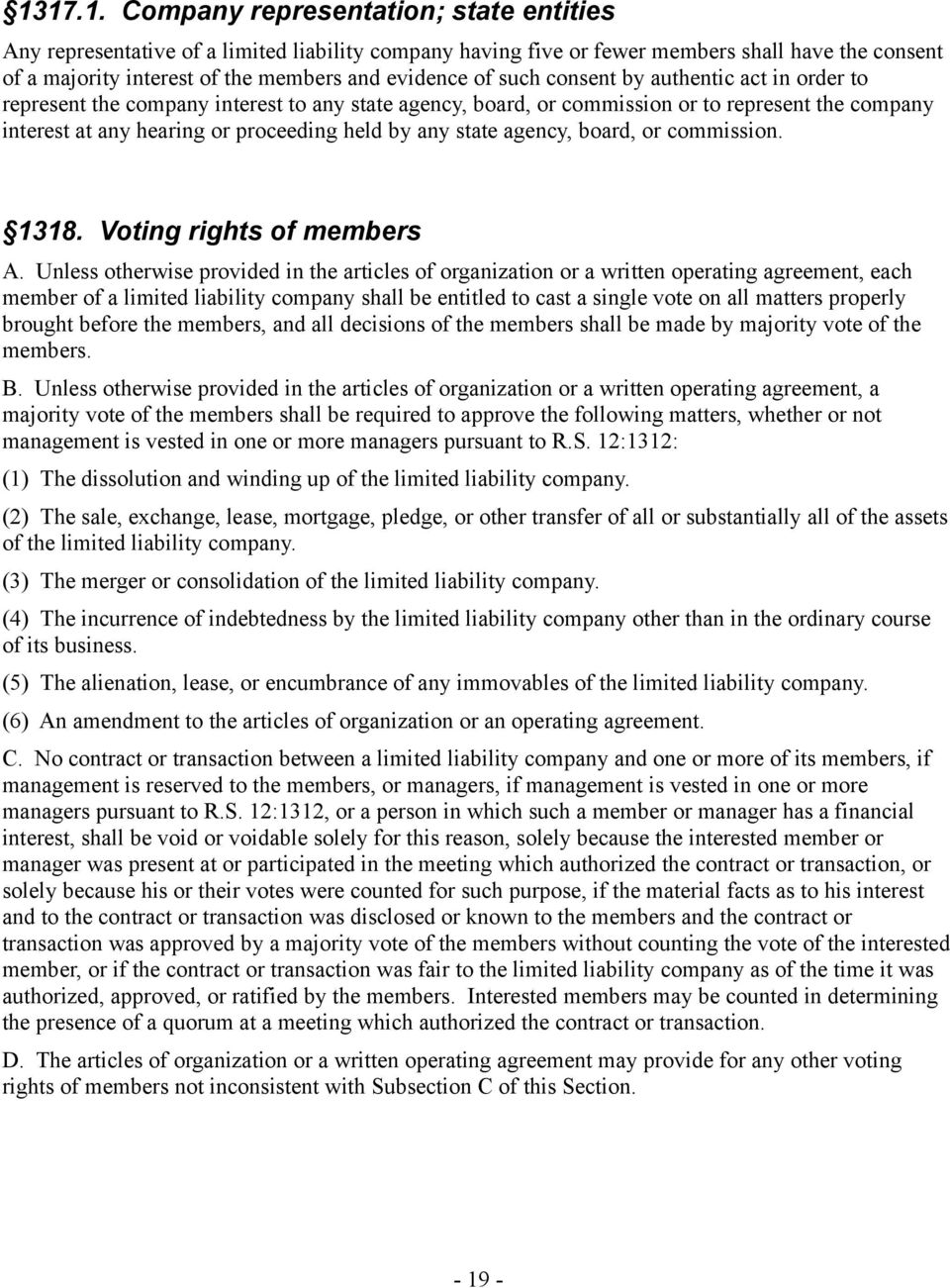 state agency, board, or commission. 1318. Voting rights of members A.