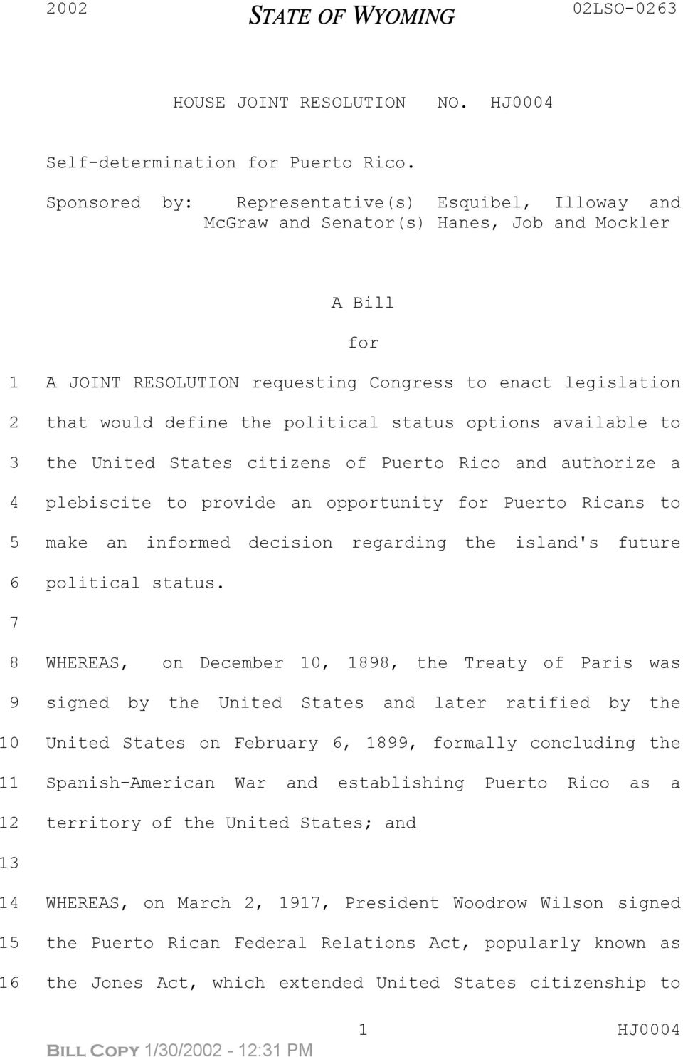 political status options available to the United States citizens of Puerto Rico and authorize a plebiscite to provide an opportunity for Puerto Ricans to make an informed decision regarding the