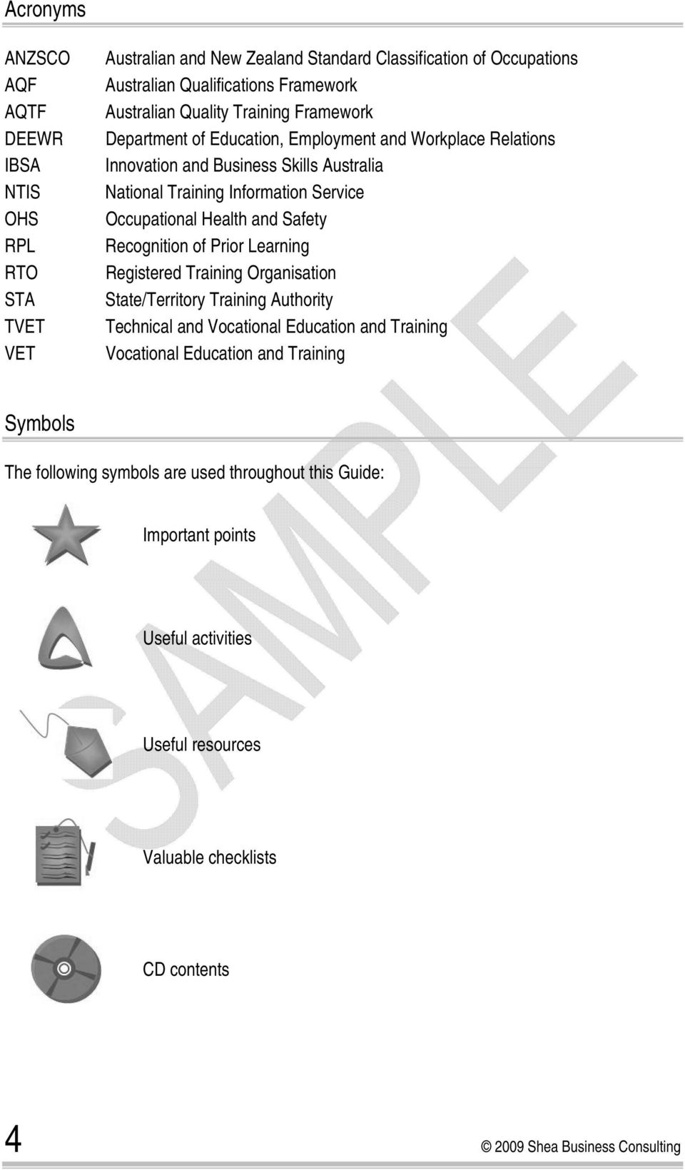 Health and Safety Recognition of Prior Learning Registered Training Organisation State/Territory Training Authority Technical and Vocational Education and Training Vocational
