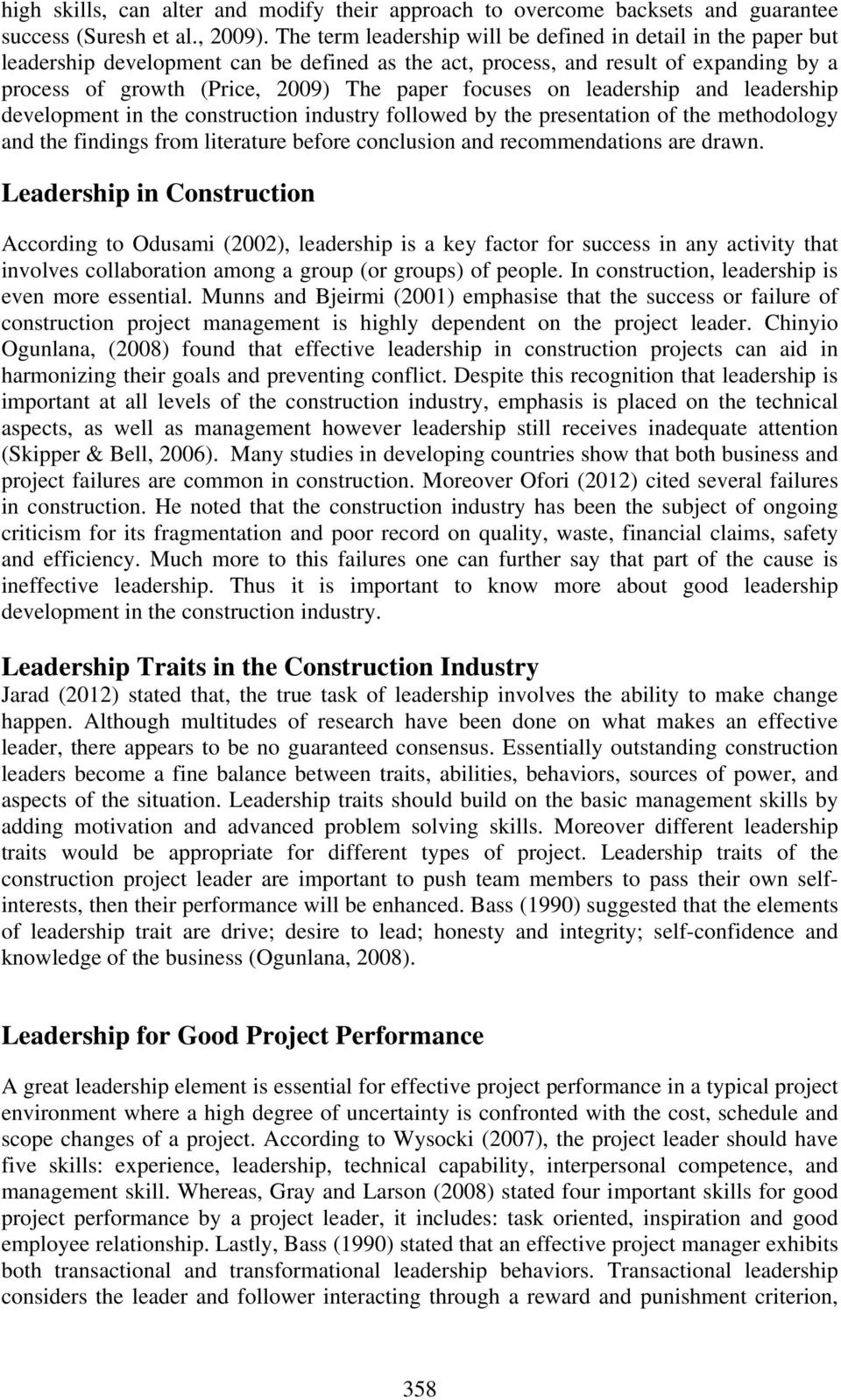 focuses on leadership and leadership development in the construction industry followed by the presentation of the methodology and the findings from literature before conclusion and recommendations