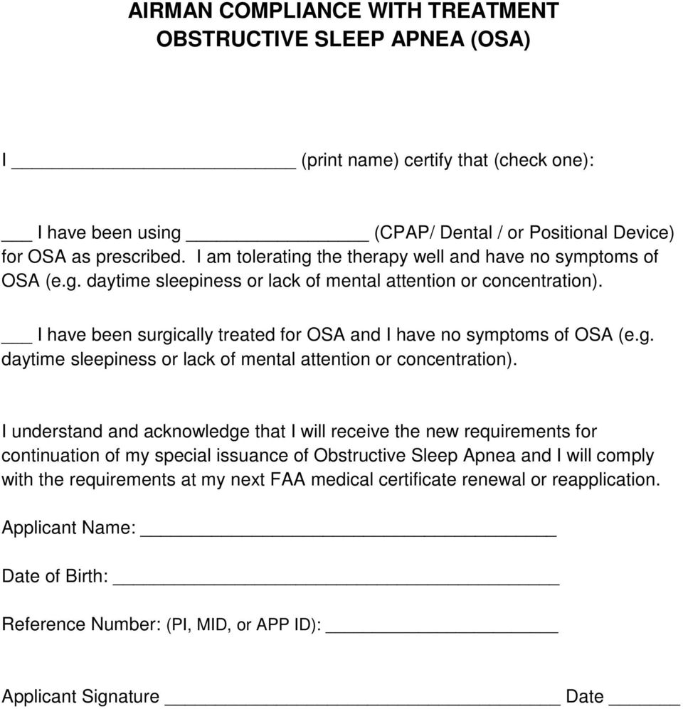 I have been surgically treated for OSA and I have no symptoms of OSA (e.g. daytime sleepiness or lack of mental attention or concentration).
