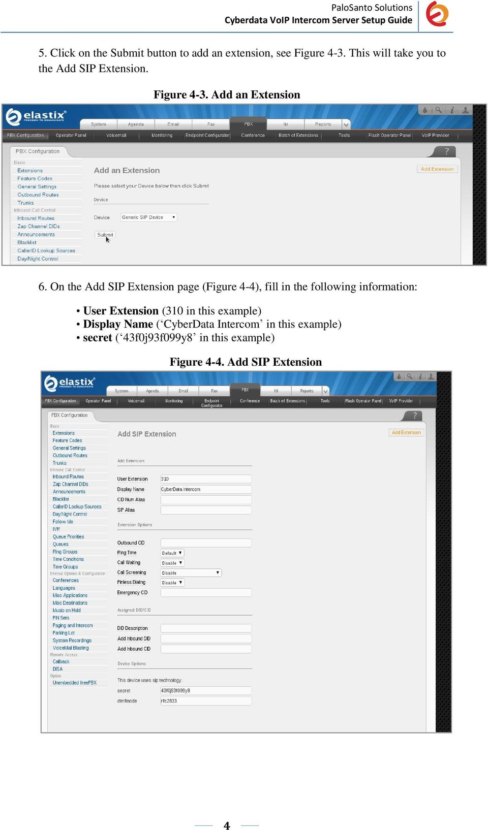 On the Add SIP Extension page (Figure 4-4), fill in the following information: User Extension