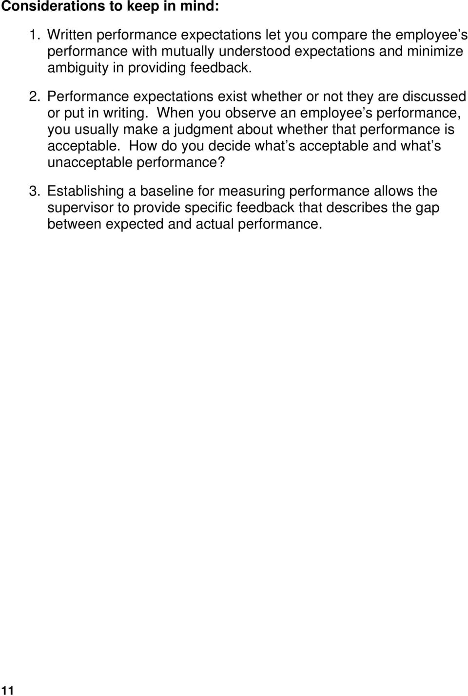 2. Performance expectations exist whether or not they are discussed or put in writing.