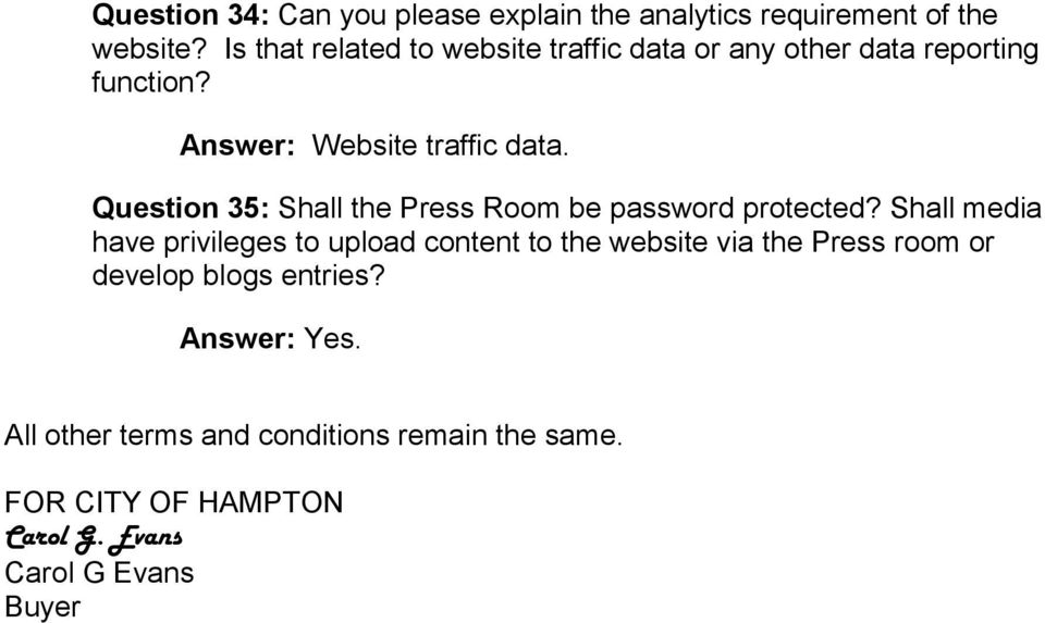 Question 35: Shall the Press Room be password protected?