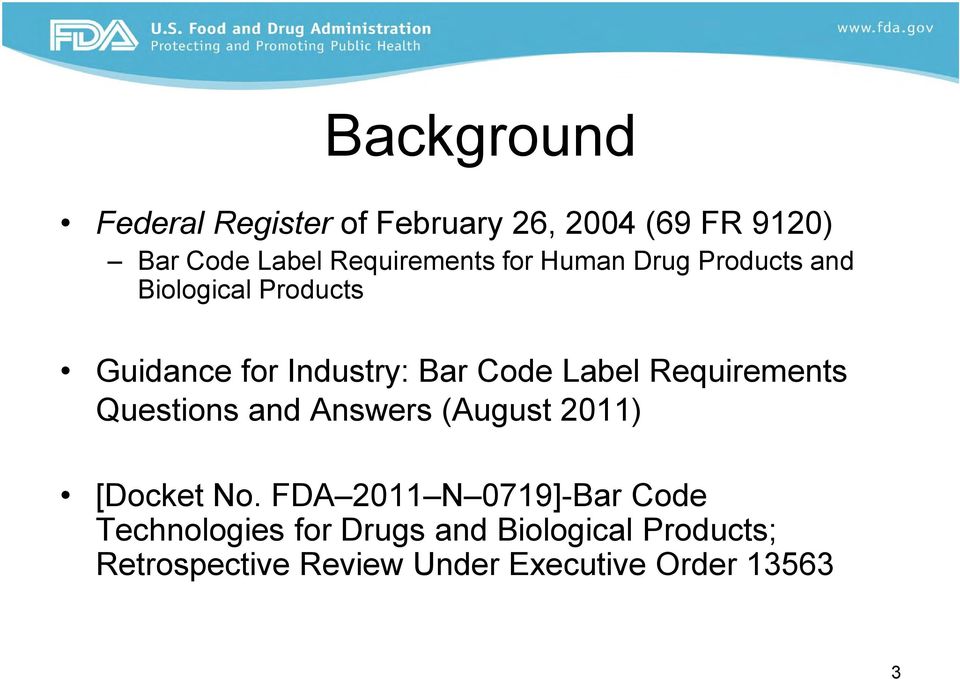 Requirements Questions and Answers (August 2011) [Docket No.