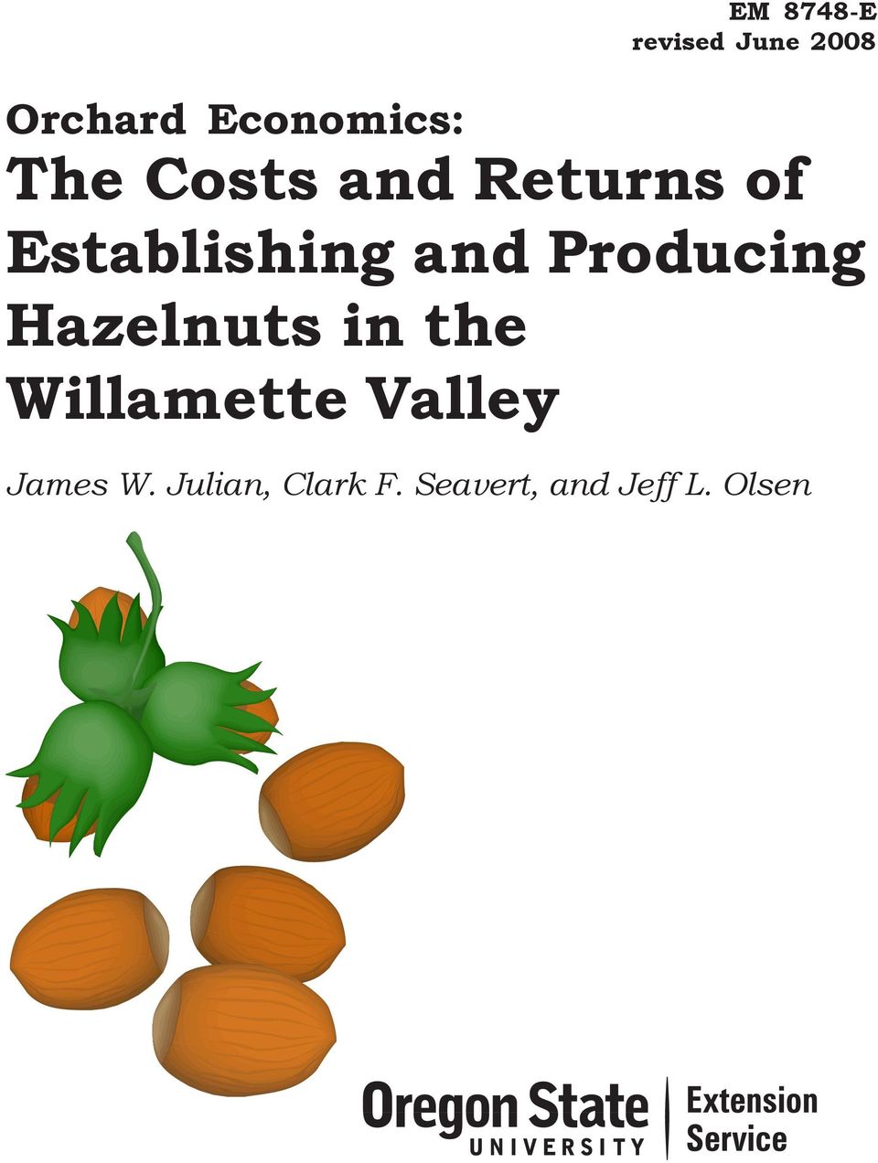 Producing Hazelnuts in the Willamette Valley