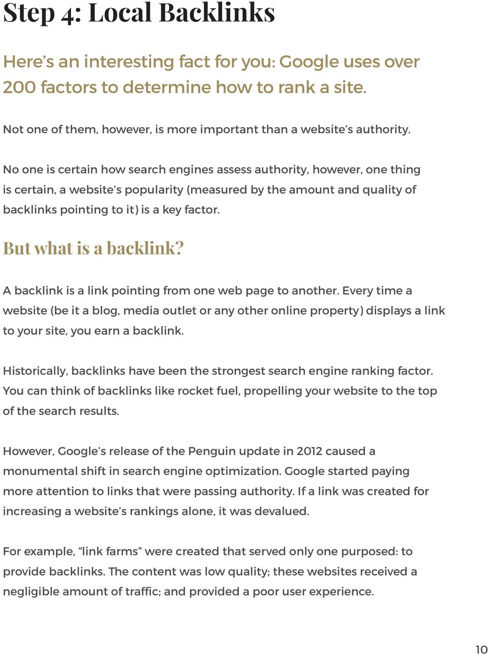 But what is a backlink? A backlink is a link pointing from one web page to another.