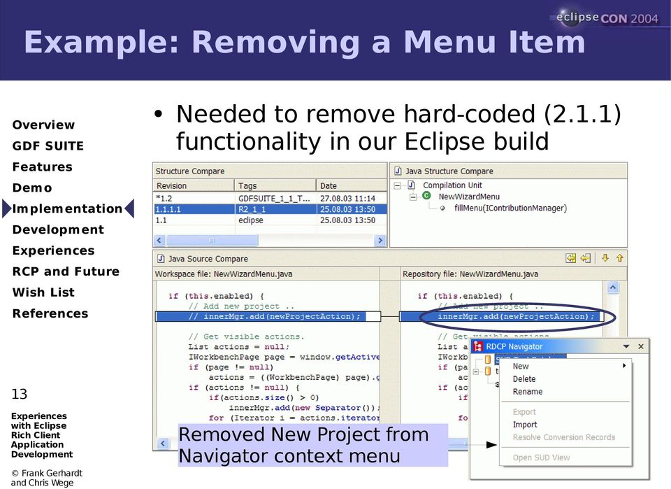 1) functionality in our Eclipse build