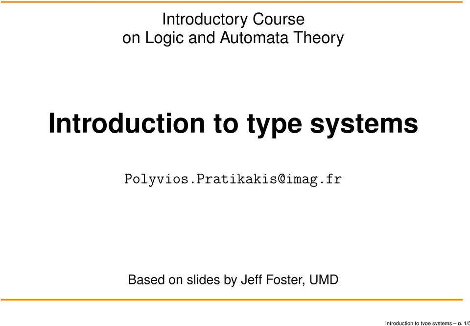 Automata Theory Introduction to type systems