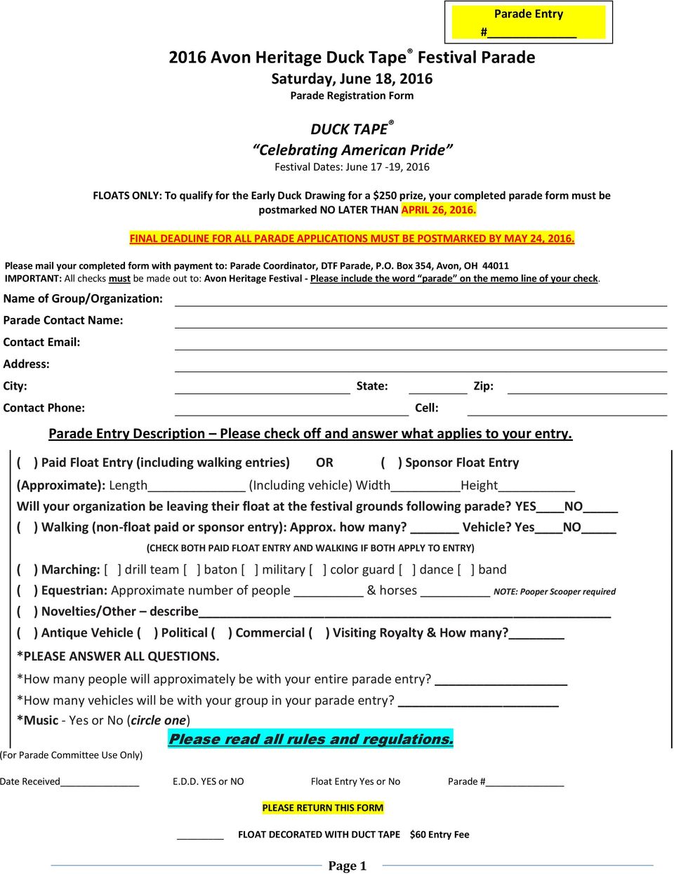 Please mail your completed form with payment to: Parade Coordinator, DTF Parade, P.O.