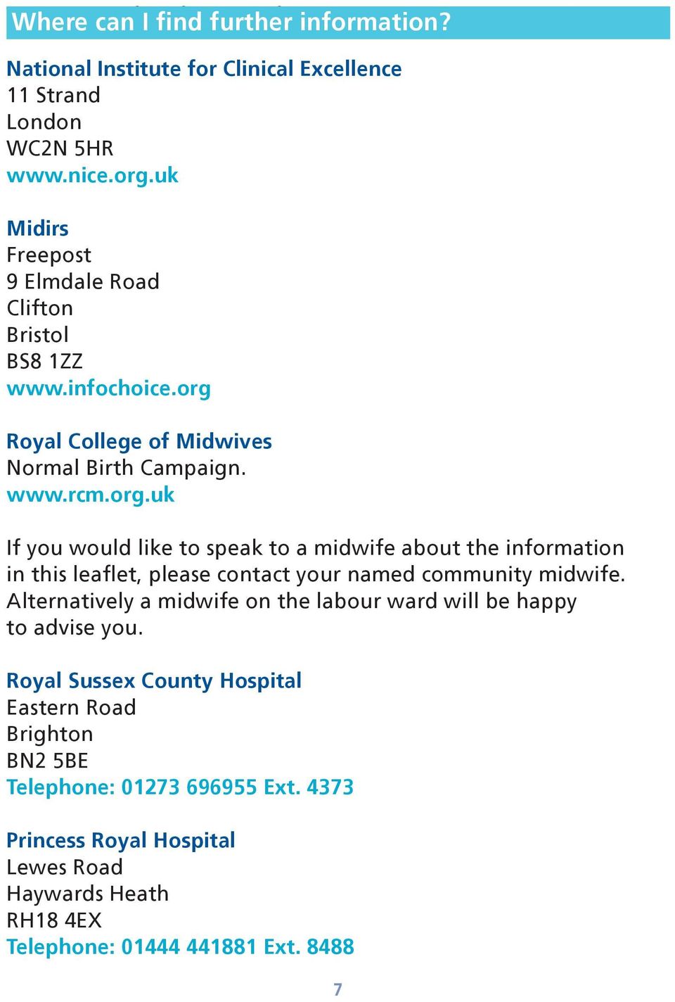 Royal College of Midwives Normal Birth Campaign. www.rcm.org.