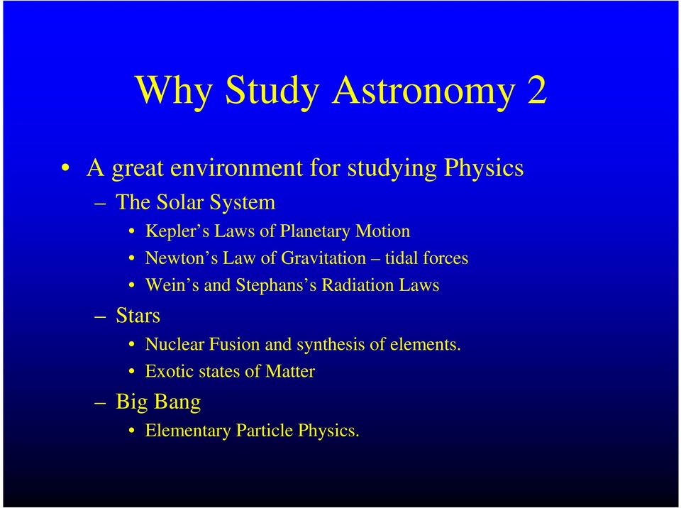forces Wein s and Stephans s Radiation Laws Stars Nuclear Fusion and