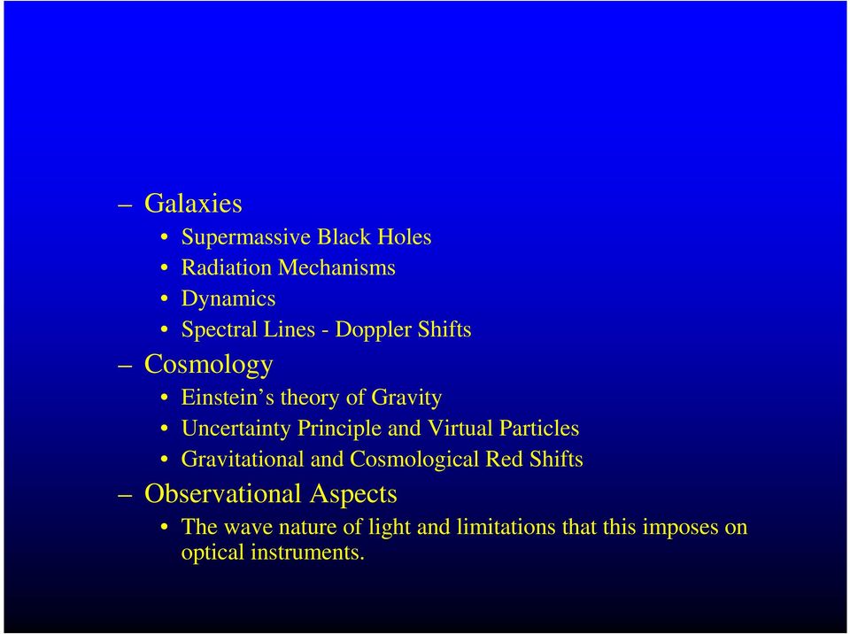 Virtual Particles Gravitational and Cosmological Red Shifts Observational Aspects
