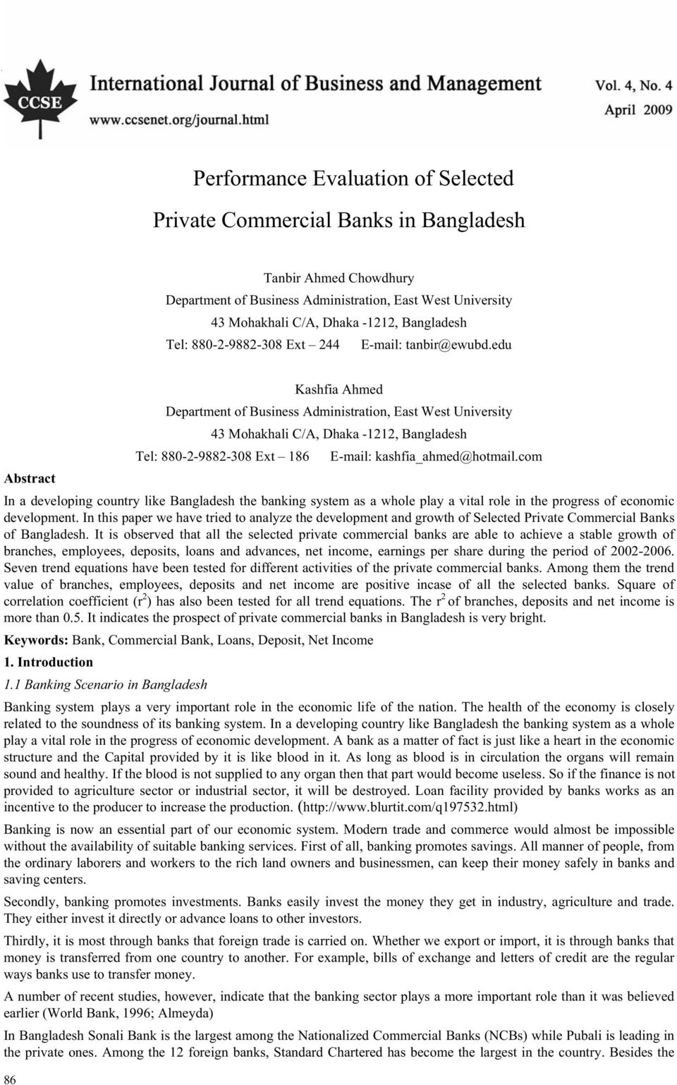 University 43 Mohakhali C/A, Dhaka -1212, Bangladesh Tel: 880-2-9882-308 Ext 244 E-mail: tanbir@ewubd.